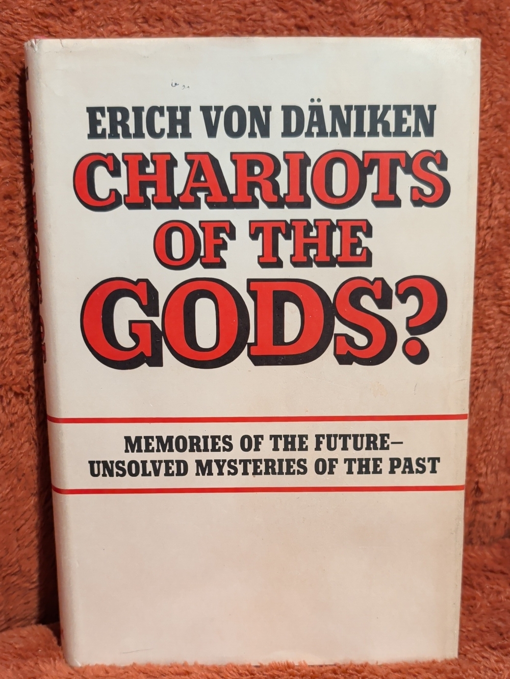 Chariots of the Gods? - By Erich Von Daniken